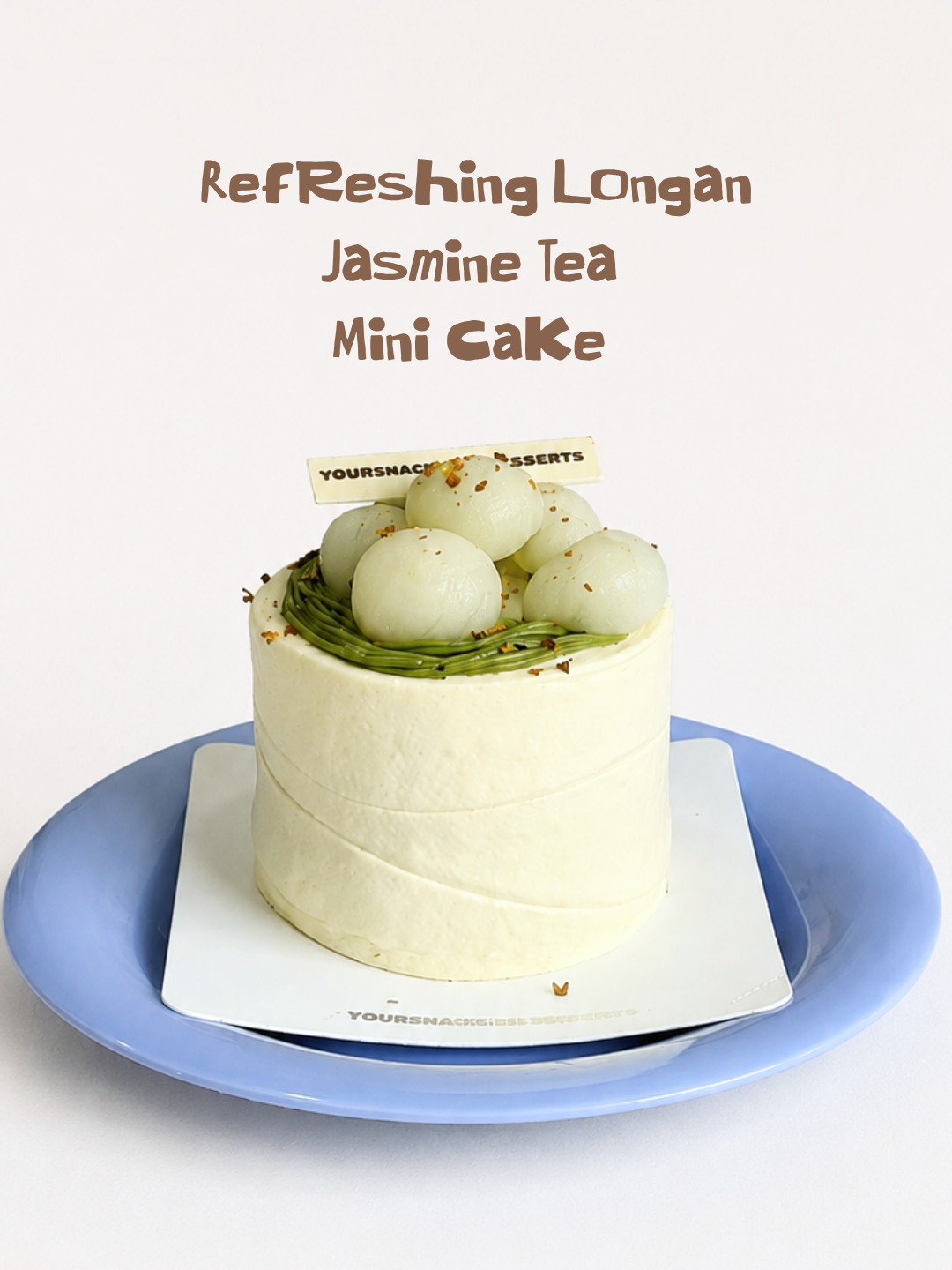 Refreshing Longan Jasmine Tea Mini cake 清香龙眼茉莉迷你