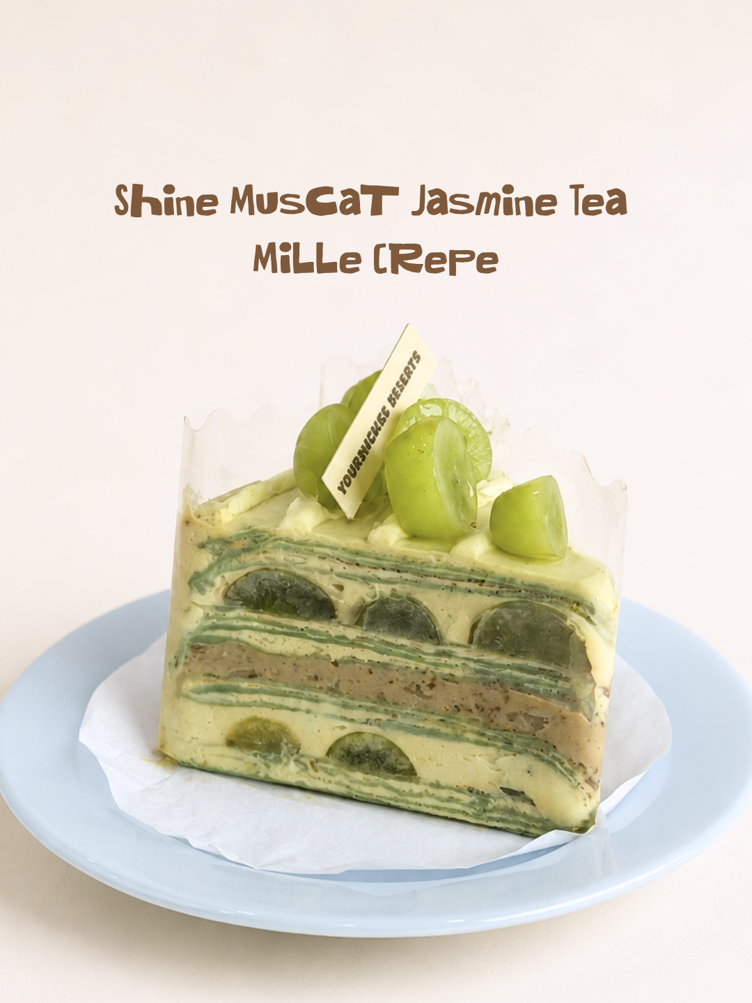 Shine Muscat Jasmine Tea Crepe 青提茉莉千层